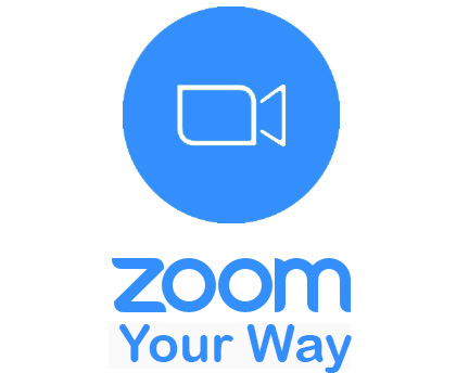 Zoom Your Way